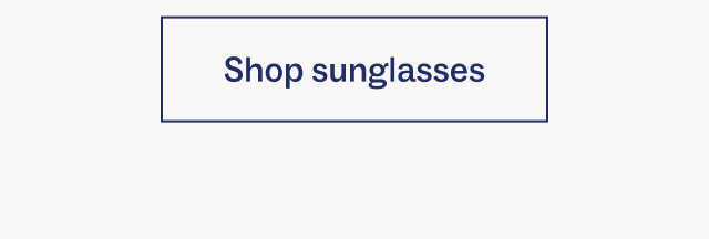 Shop sunglasses 