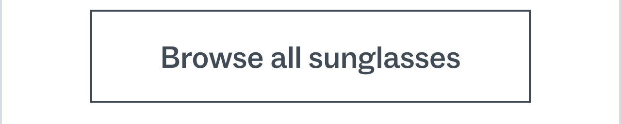 Browse all sunglasses