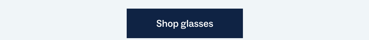 Shop glasses