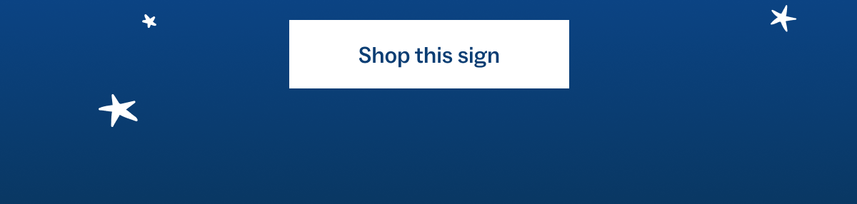 Shop this sign