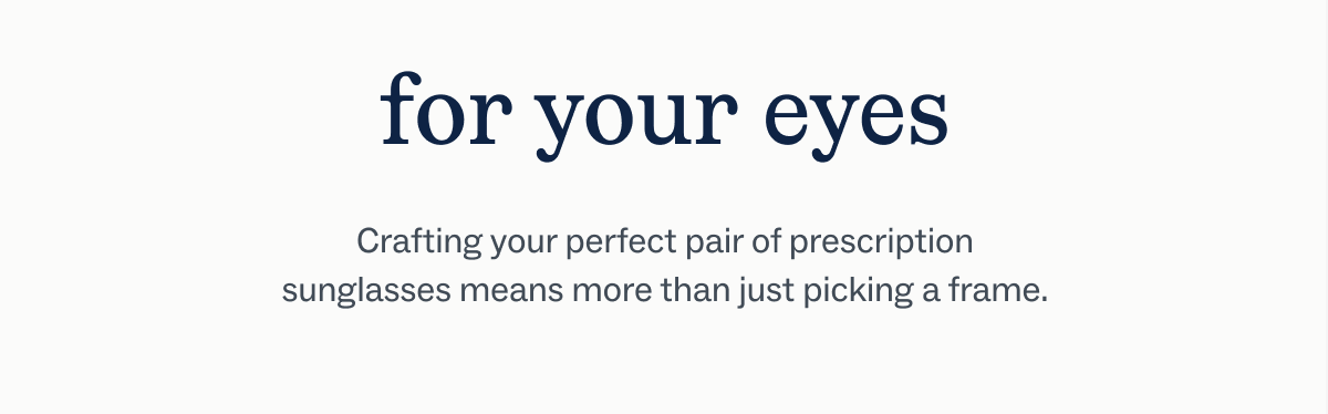 for your eyes