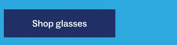 Shop glasses Shop glasses