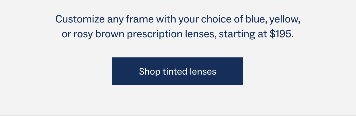 Shop tinted lenses