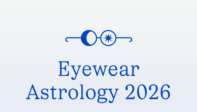 Eyewear Astrology 2026