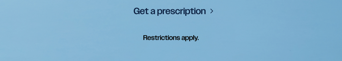 Get a prescription