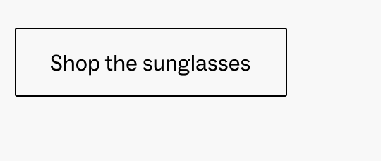 Shop the sunglasses