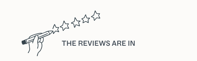 The Reviews are in