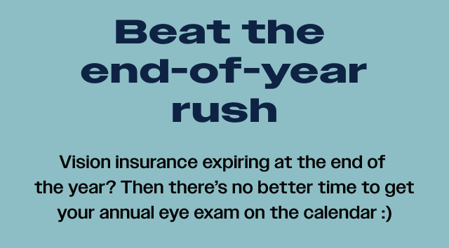 Vision insurance expiring at the end of the year?