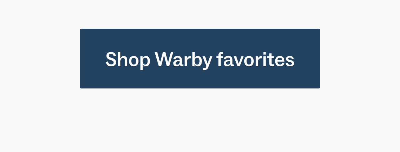 Shop warby favorites