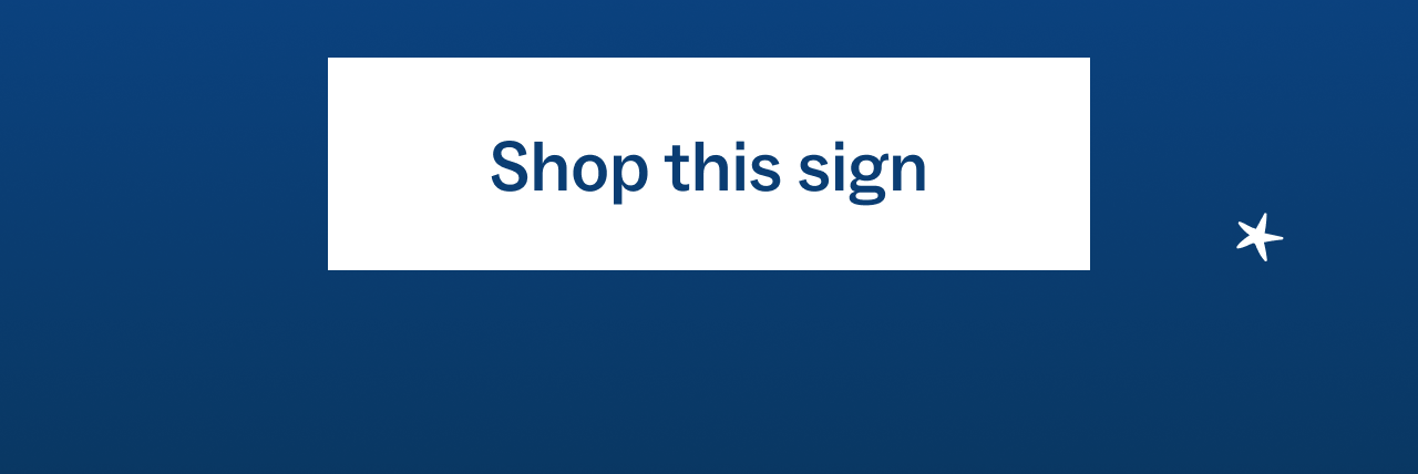 Shop this sign