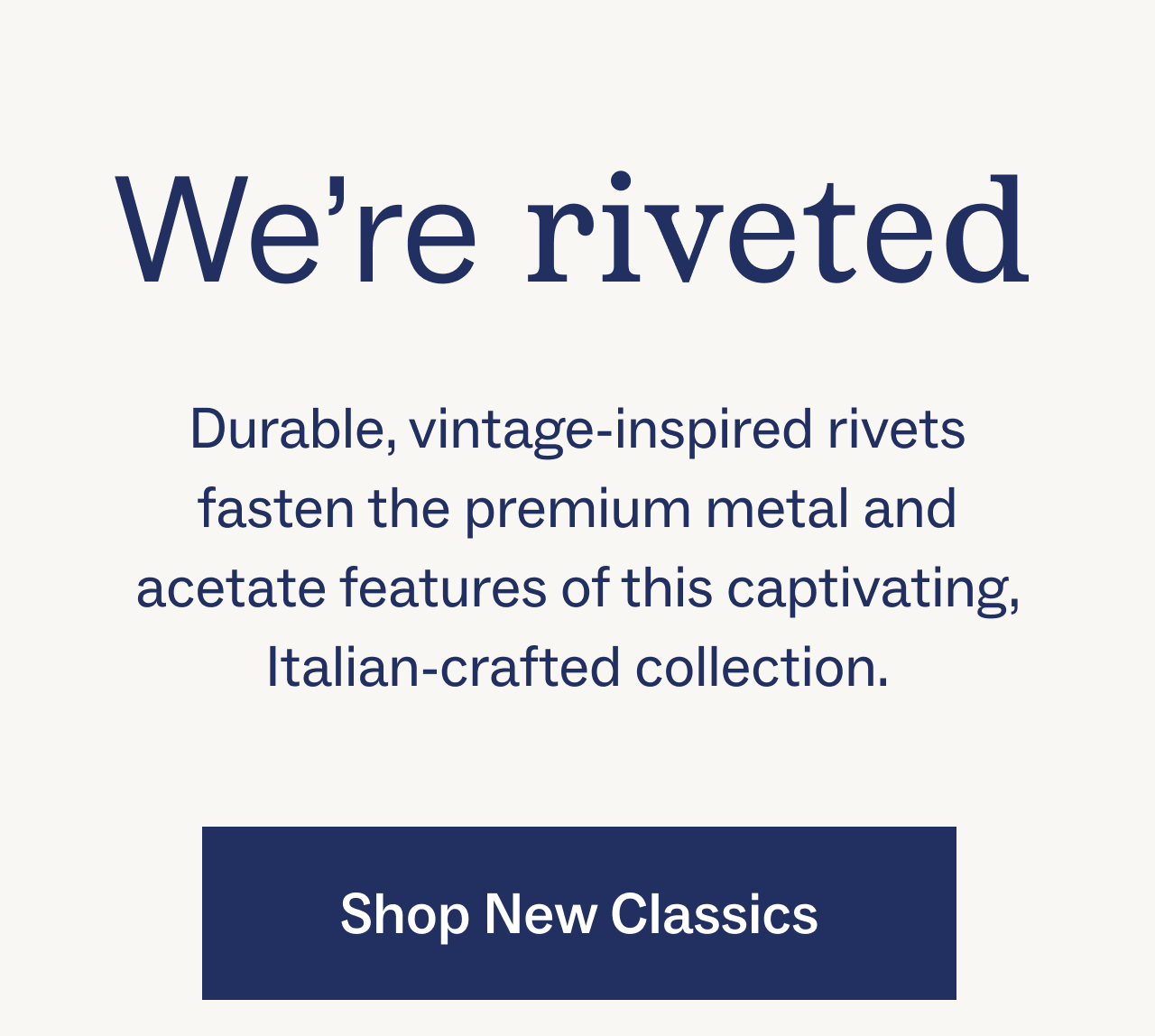 Shop new classics