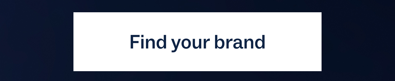 Find your brand