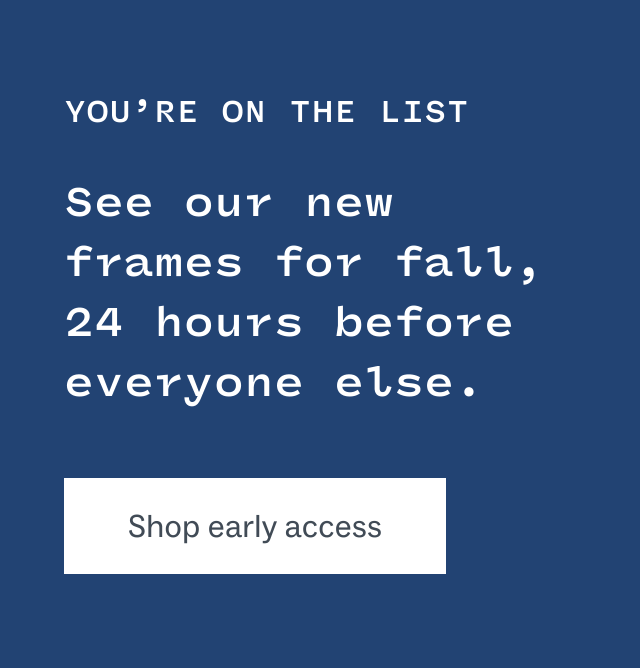 Shop early access
