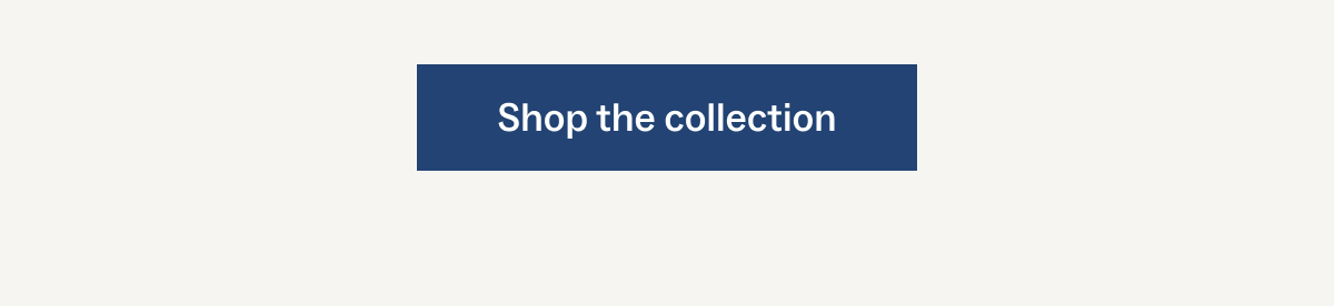 Shop the collection