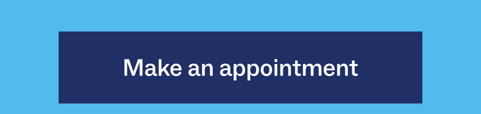 Make an appointment Make an appointment