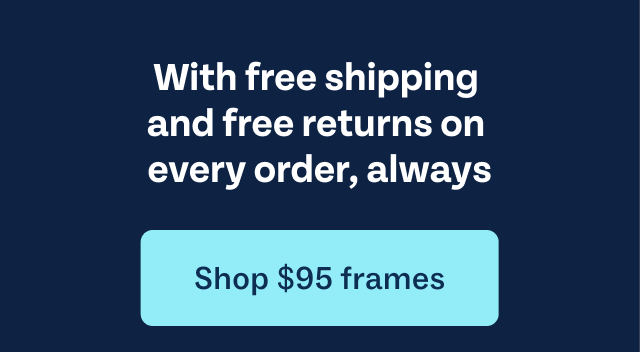 Shop $95 frames
