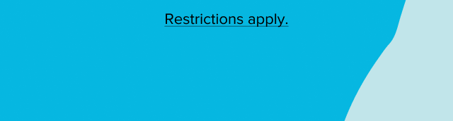 Restrictions Apply