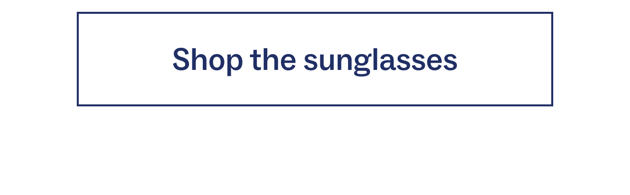 Shop the sunglasses