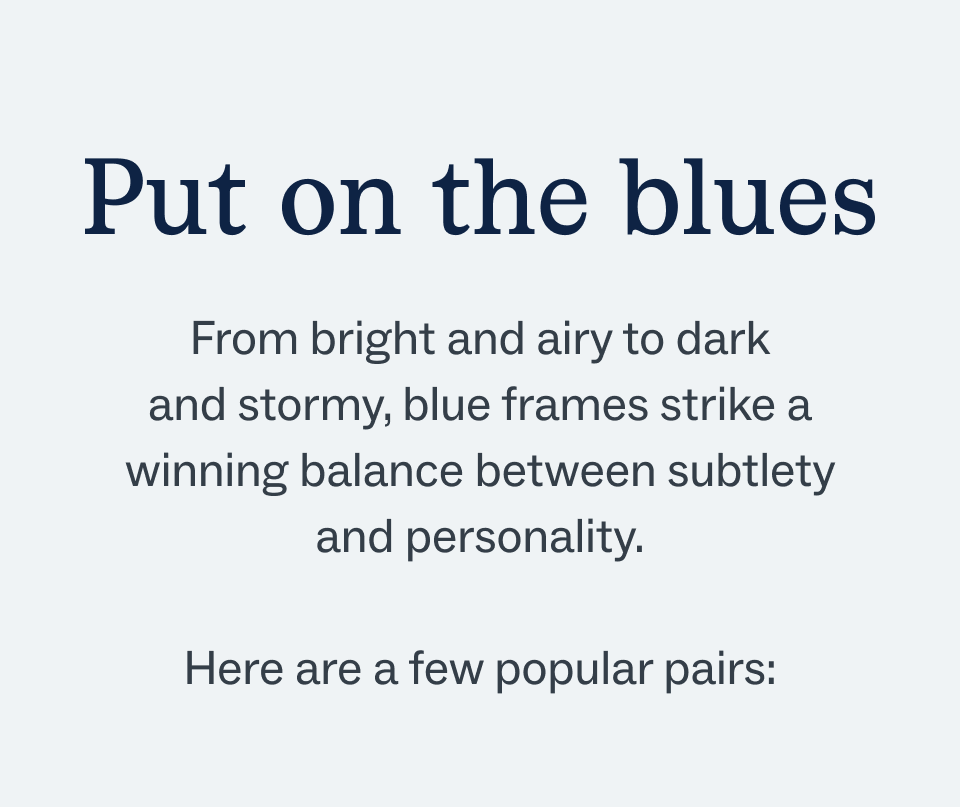 Put on the blues