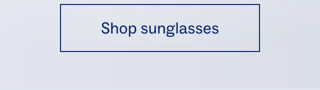 Shop sunglasses