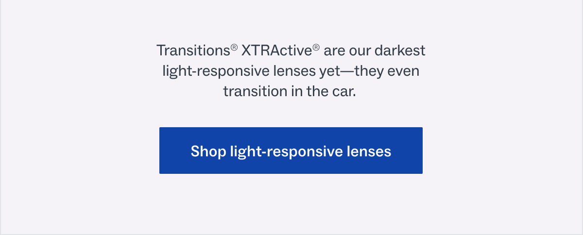 Shop light-responsive lenses
