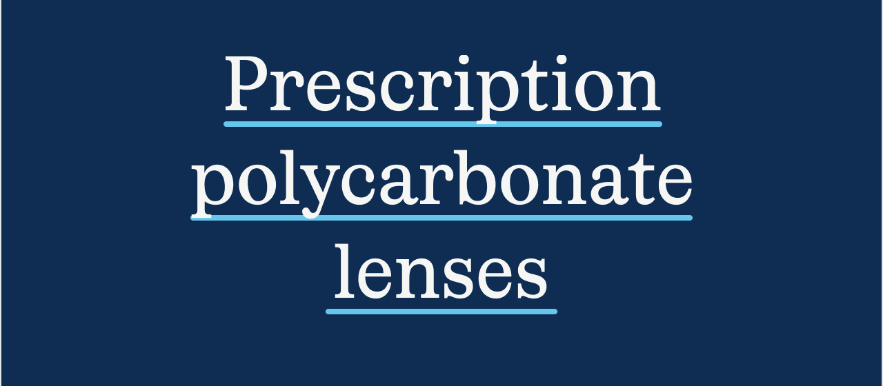 Prescription lenses