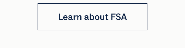 Learn about FSA