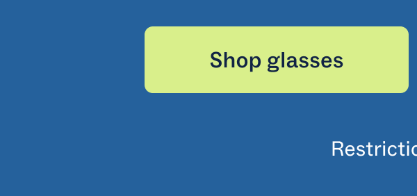 Shop glasses