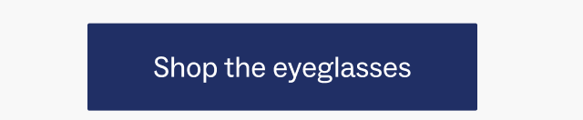 Shop the eyeglasses