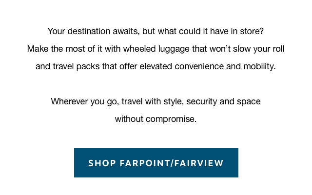Wherever you go, travel with style, security and space without compromise. | Shop Now