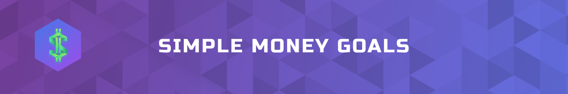 Simple Money Goals Simple Money Goals