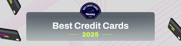 Best Credit Cards 2025