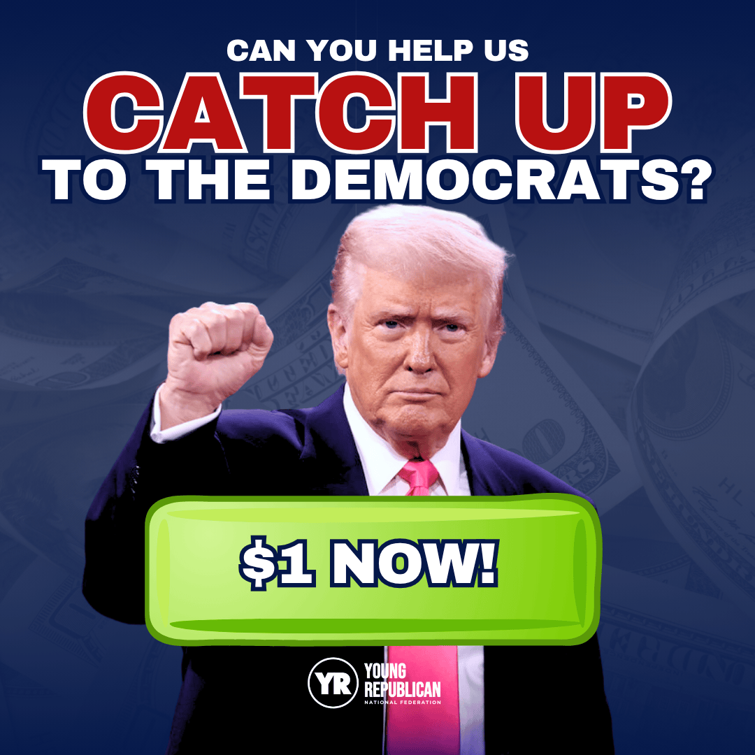 CAN YOU HELP US CATCH UP TO THE DEMOCRATS