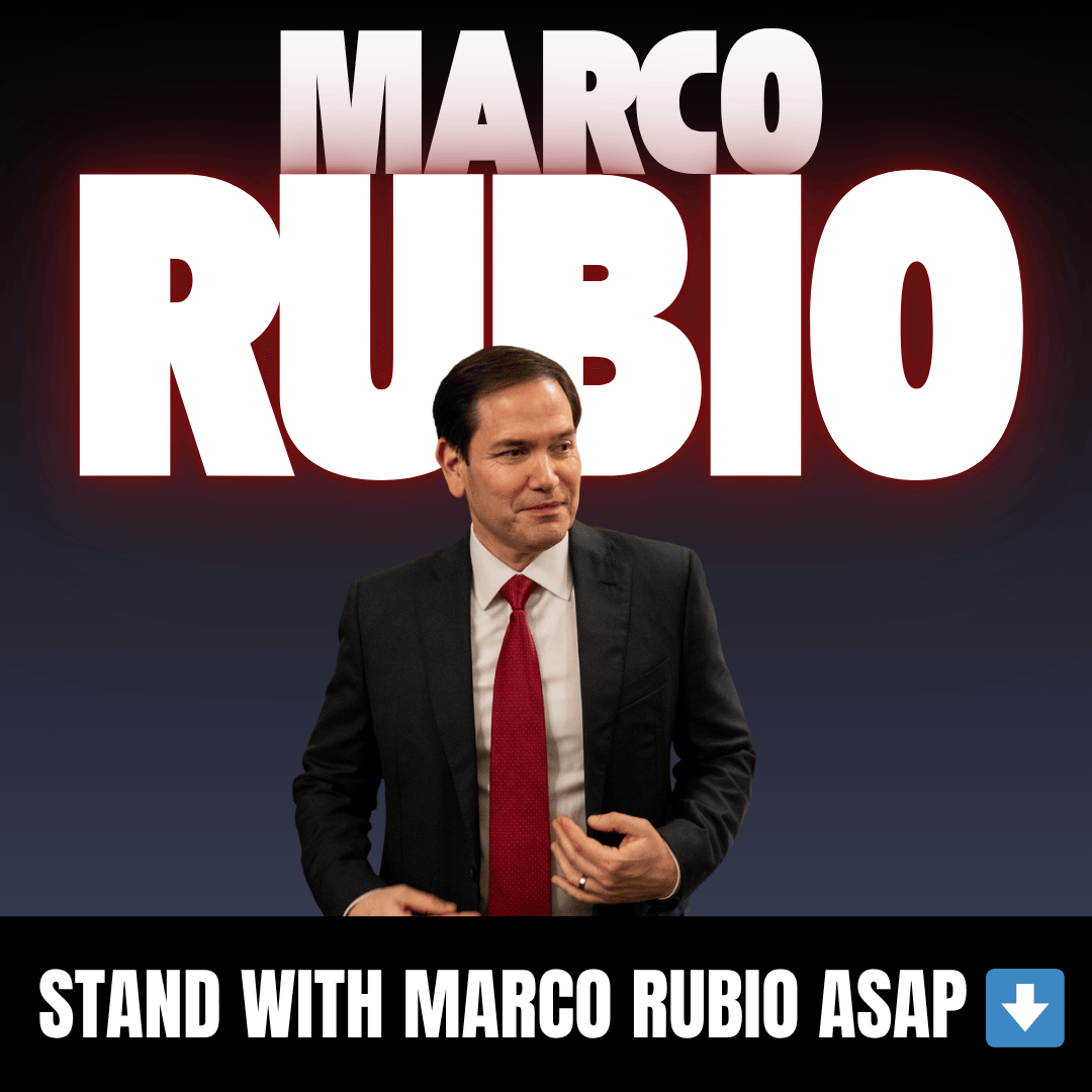 STAND WITH MARCO RUBIO