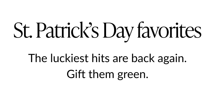 A banner with text that reads ''St. Patrick's Day favorites'' on a white background.