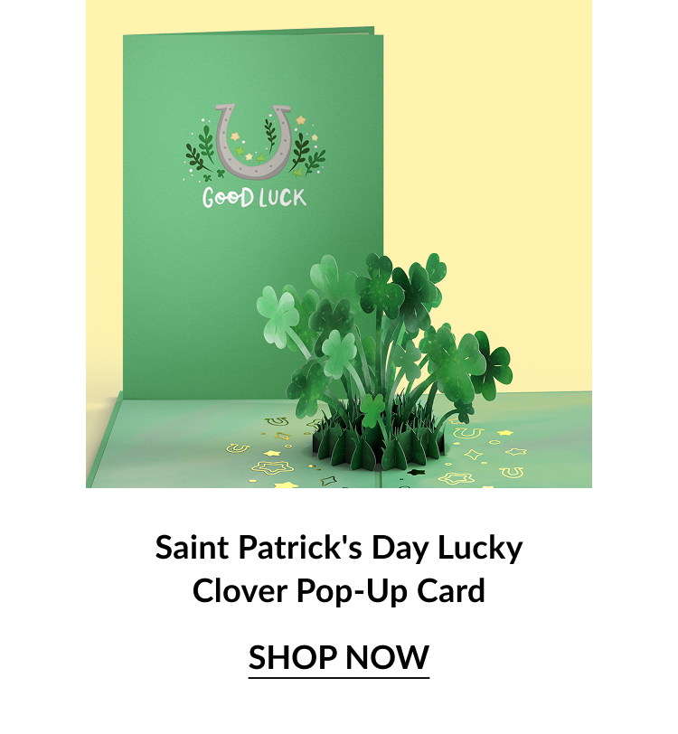 A green pop-up card features a clover design and the text ''Good Luck,'' perfect for Saint Patrick's Day celebrations. Shop now.