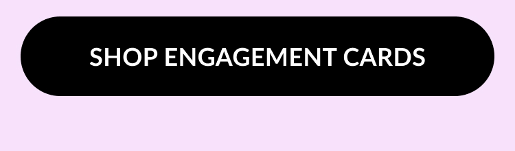 A black button that reads ''Shop Engagement Cards'' on a light pink background.