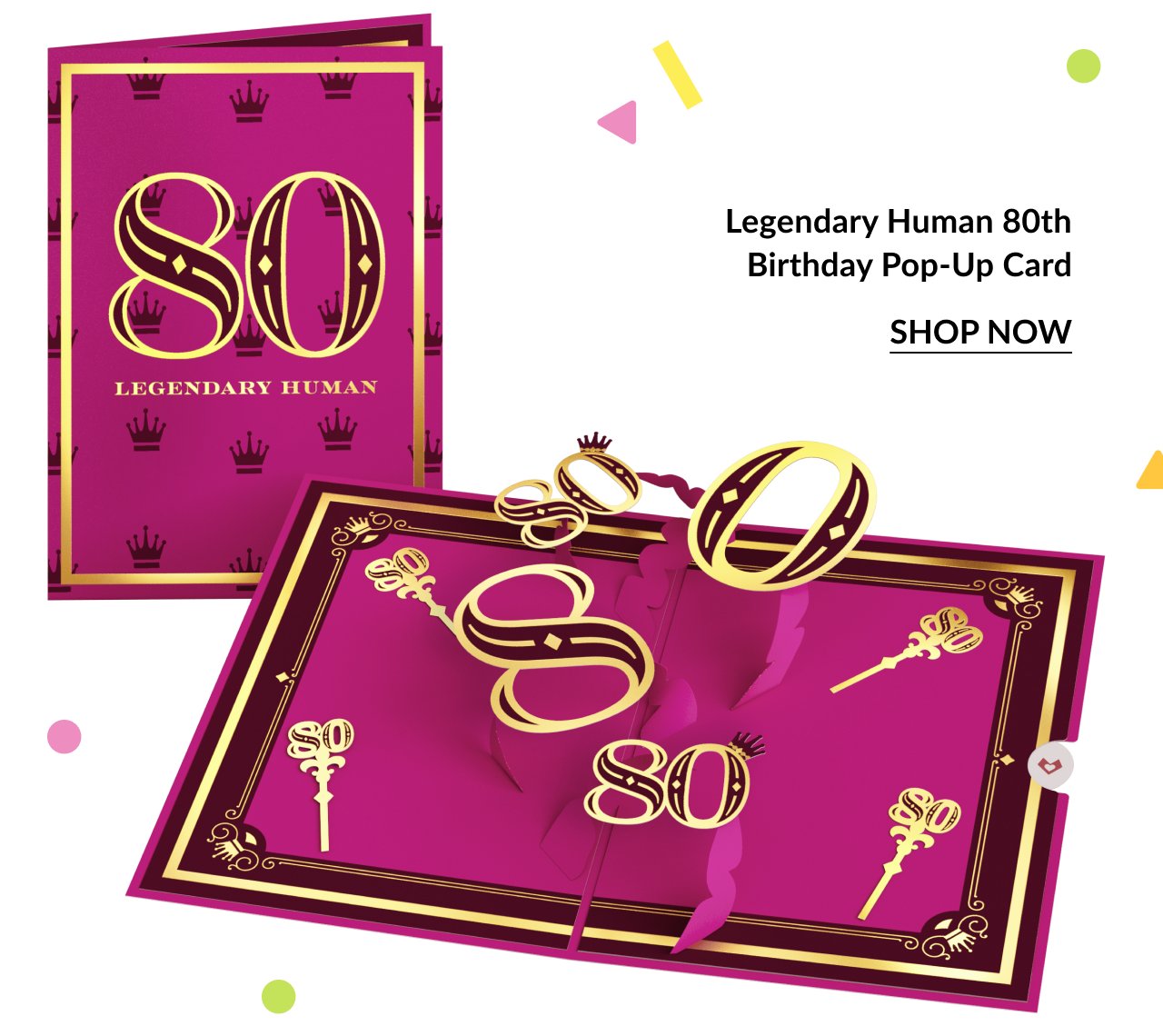 Image of an 80th birthday card featuring gold pop-up ''80'' numbers and key designs, with a ''Shop Now'' button. 