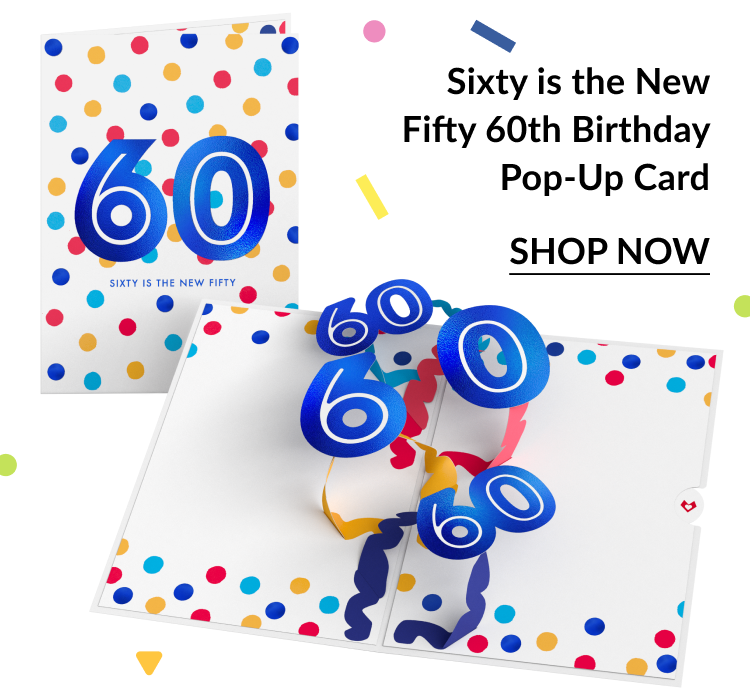 Image of a 60th birthday card featuring blue pop-up ''60'' numbers, colorful confetti, and a ''Shop Now'' button. 