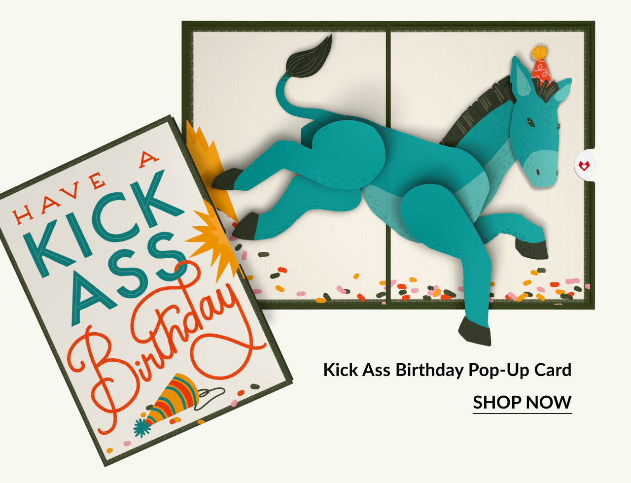 A fun birthday pop-up card featuring a donkey with text that reads ''Have a Kick Ass Birthday.''