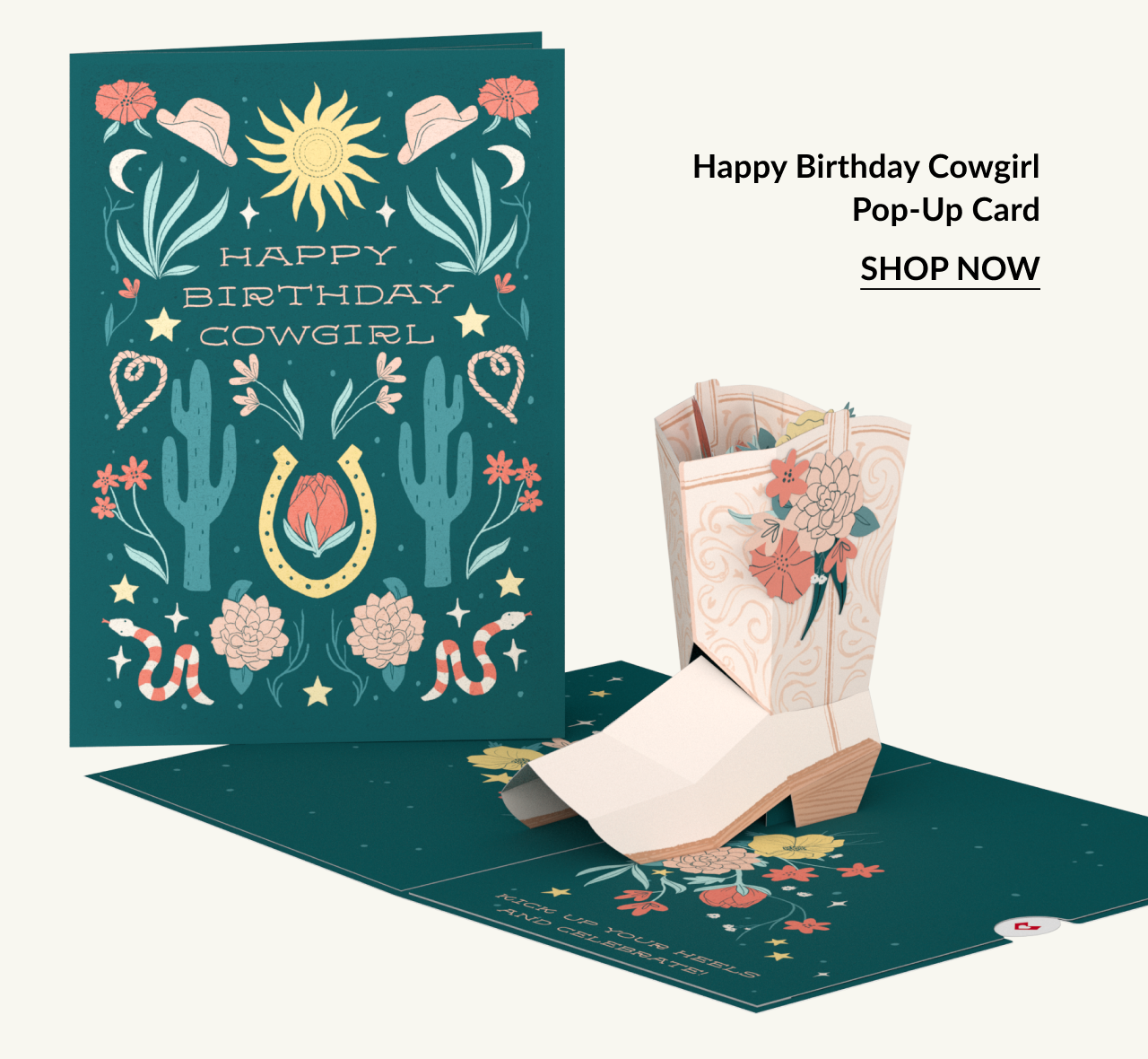 A birthday pop-up card featuring a cowgirl boot with text that reads ''Happy Birthday Cowgirl.''