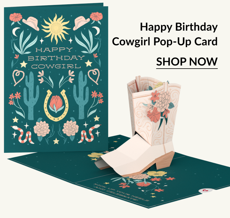 A birthday pop-up card featuring a cowgirl boot with text that reads ''Happy Birthday Cowgirl.''