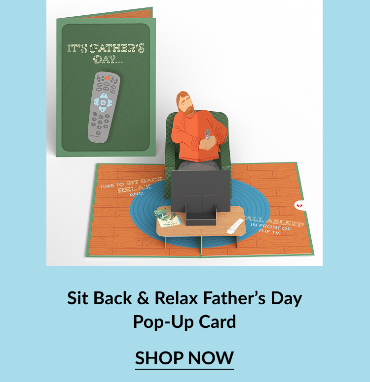 A father's day pop-up card showing a dad in a recliner with a remote.
