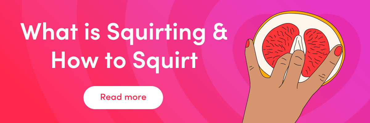 How to Squirt