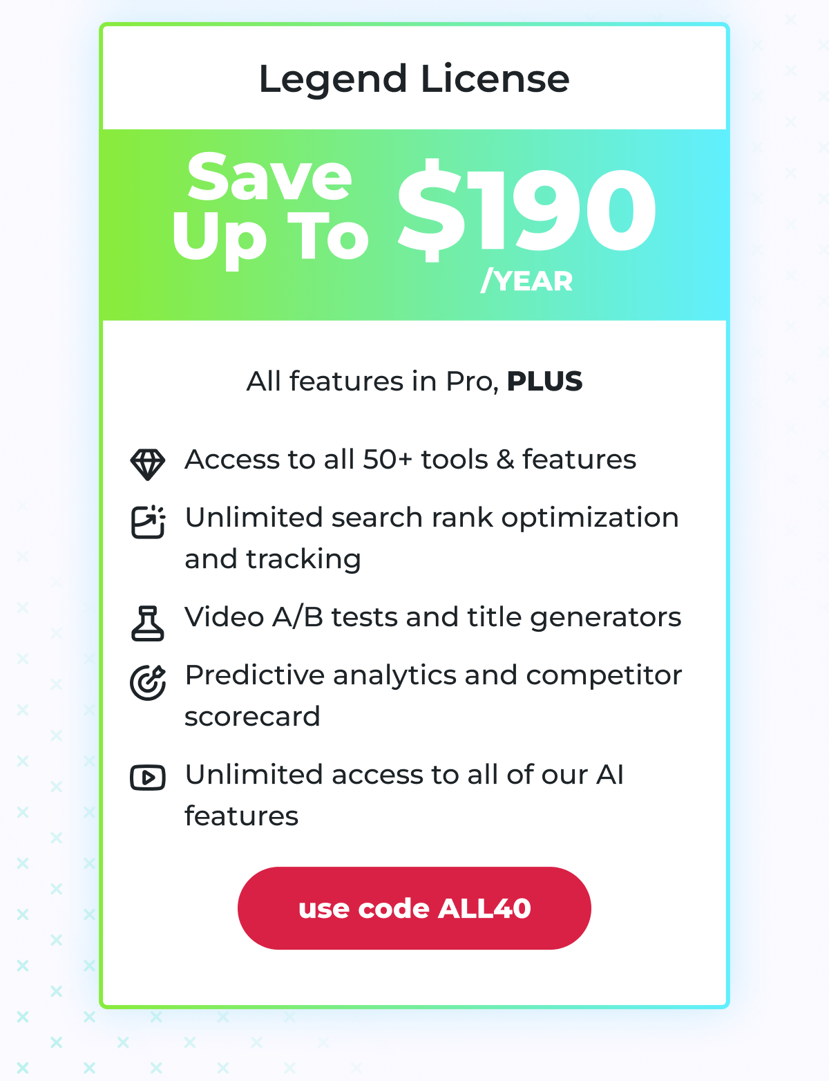 Legend License | Save up to $190/ Year | Use Code ALL40