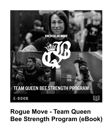 Rogue Move - Team Queen Bee Strength Program (eBook)