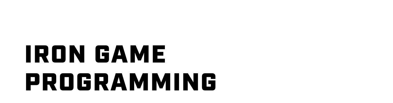 Iron Game Programming