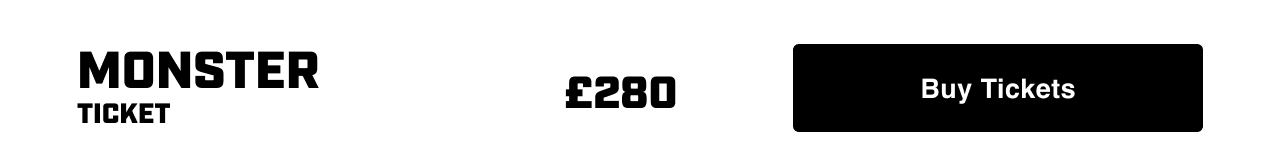 Monster - Buy Tickets