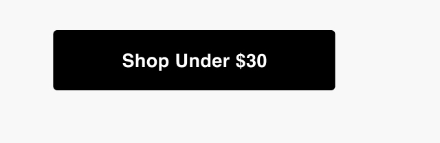 Shop Under $30