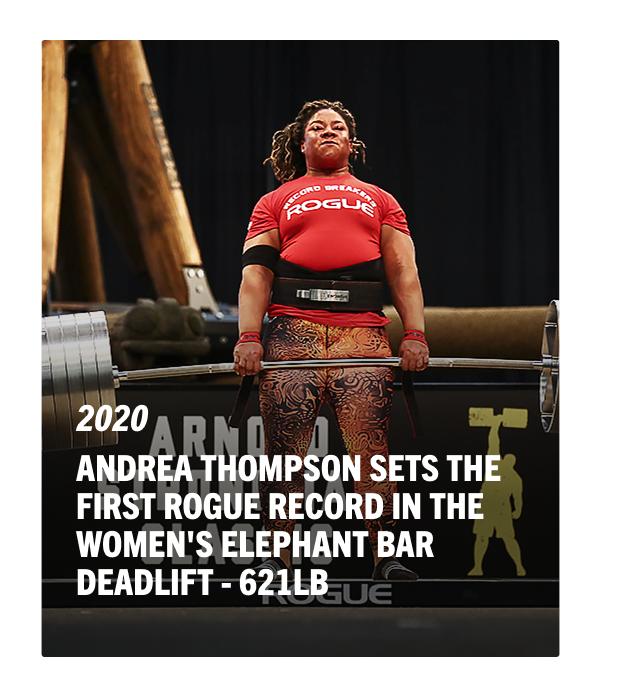 2020 - Andrea Thompson sets the first Rogue Record in the Women's Elephant Bar Deadlift - 621LB